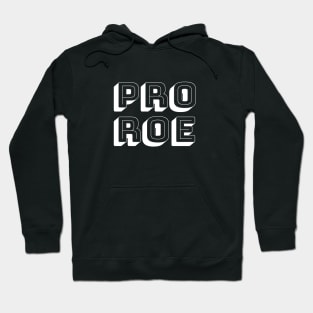 PRO ROE (white/big) Hoodie